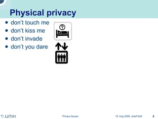 Privacy issues in network environments