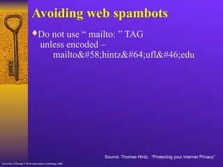 Privacy issues in network environments