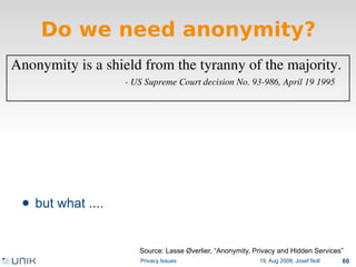 Privacy issues in network environments