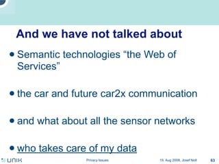 Privacy issues in network environments