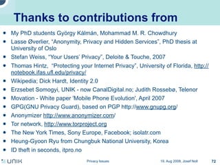 Privacy issues in network environments