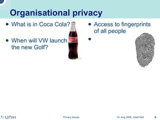 Privacy issues in network environments