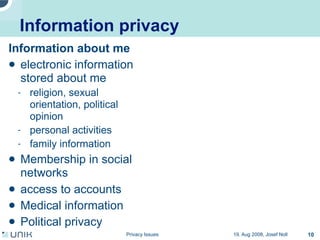 Privacy issues in network environments