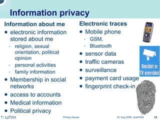 Privacy issues in network environments