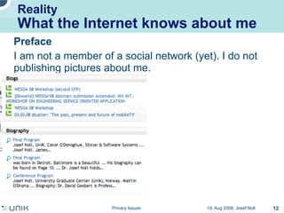 Privacy issues in network environments