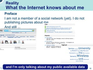 Privacy issues in network environments