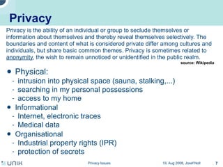 Privacy issues in network environments
