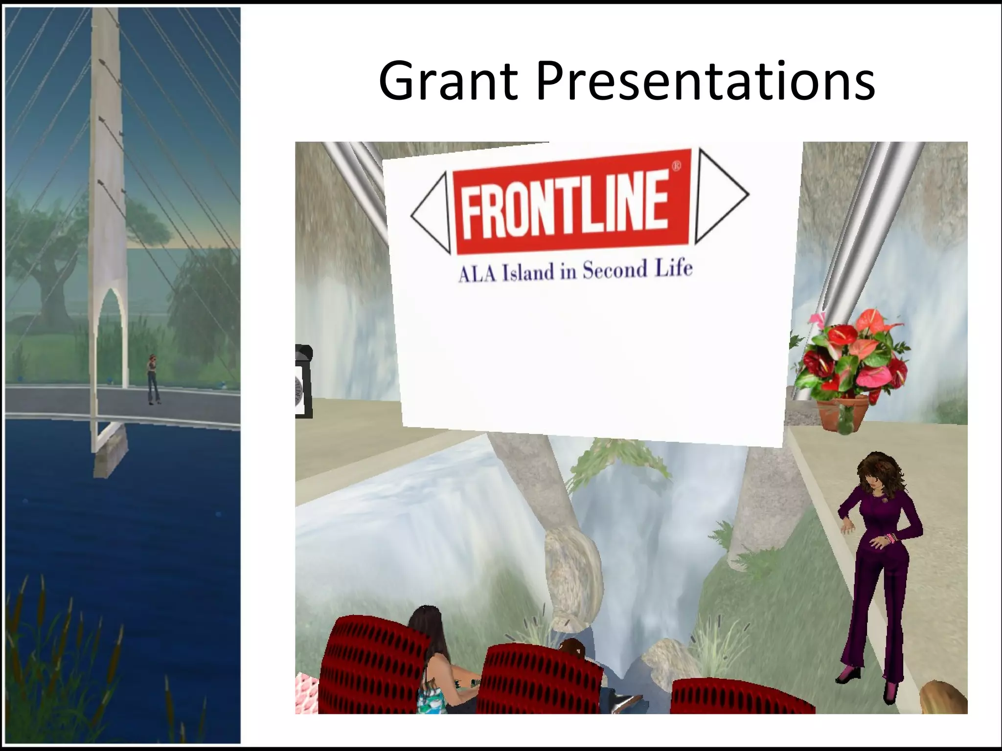 Grant Presentations 