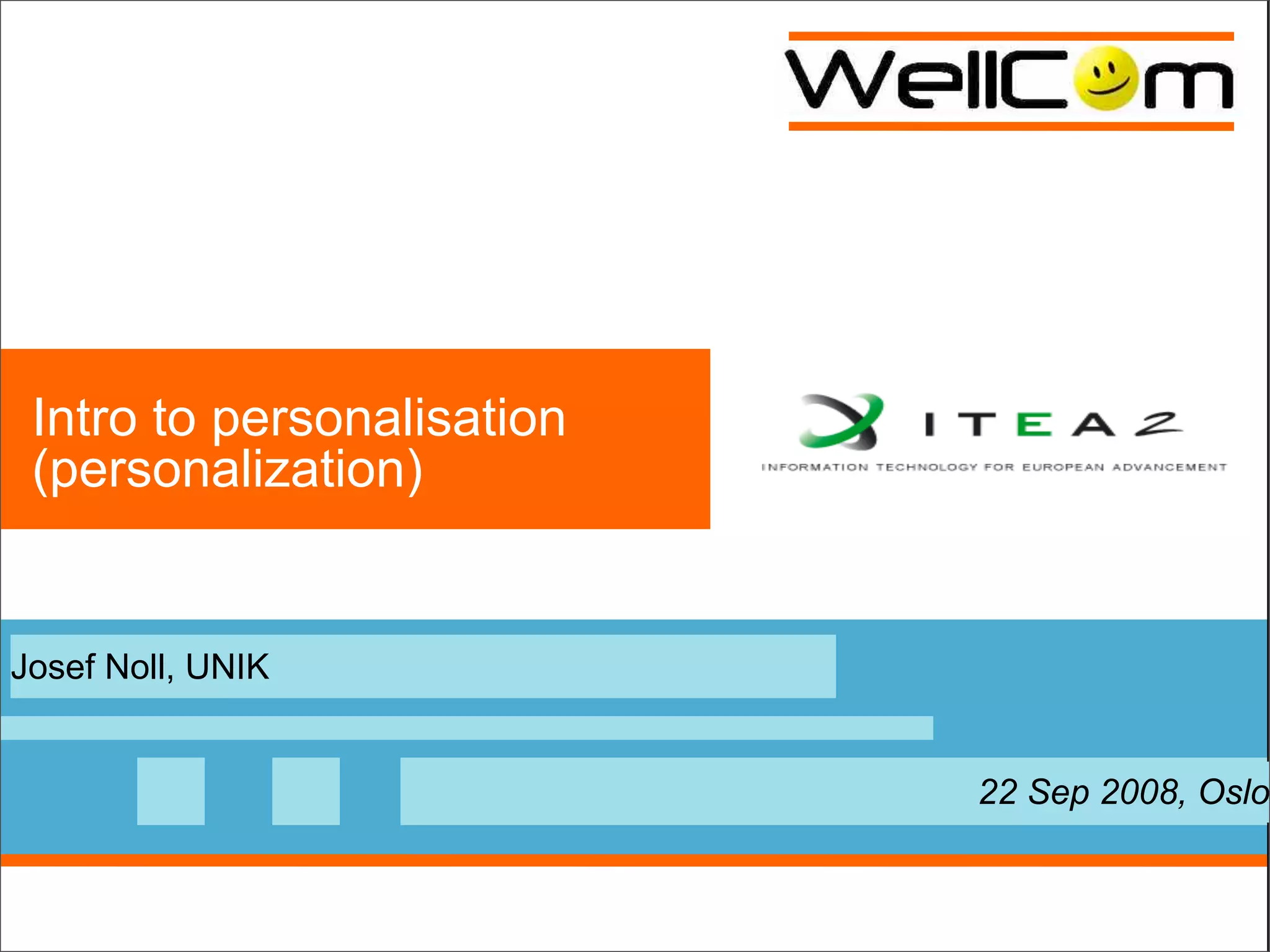 Introduction to Personalisation