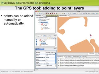 The GPS tool: adding to point layers points can be added manually or automatically 