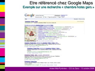 Etre référencé chez Google Maps  Exemple  sur une recherche  « chambre hotes gers » 