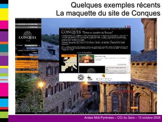 Quelques exemples récents La maquette du site de Conques 