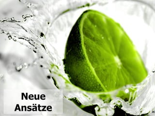 Christine Kunzmann [kontakt@christine-kunzmann.de] Neue Ansätze 