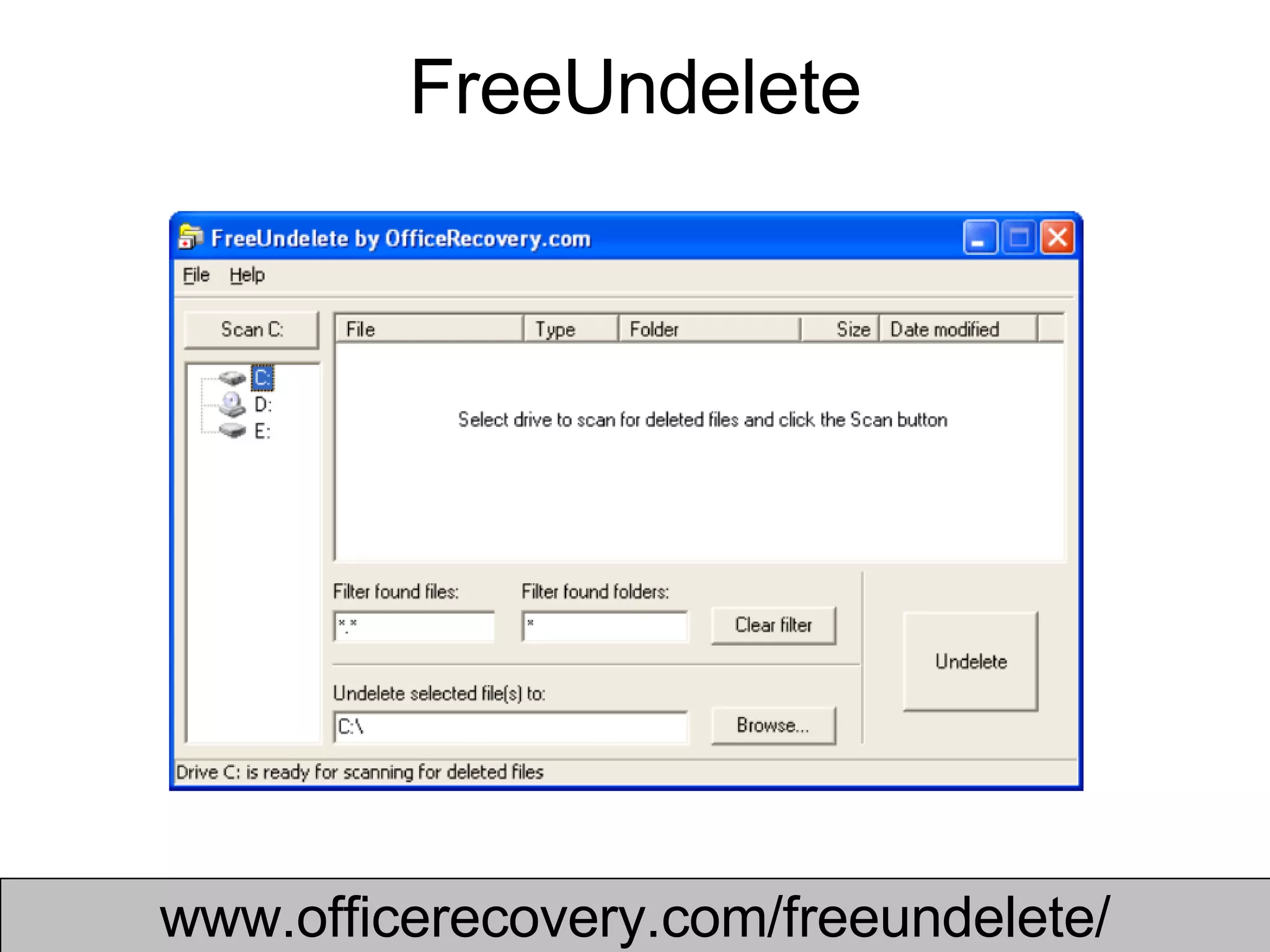 FreeUndelete www.officerecovery.com/freeundelete/ 