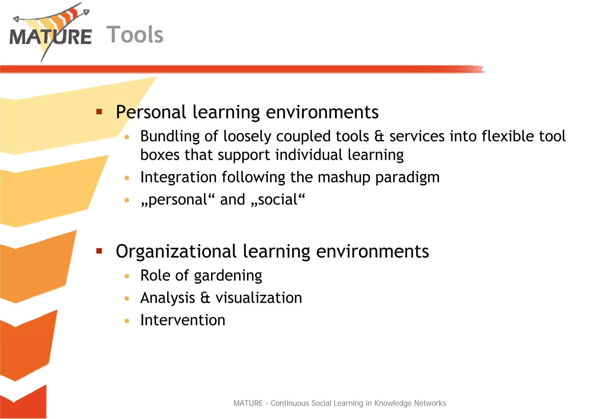 Mature - a dynamic perspective on ontologies