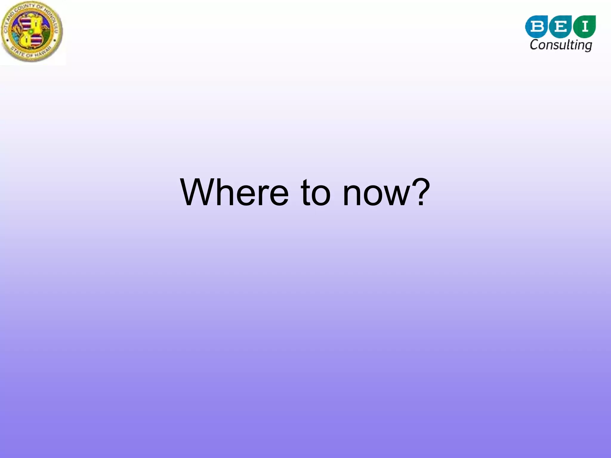 Where to now?
 