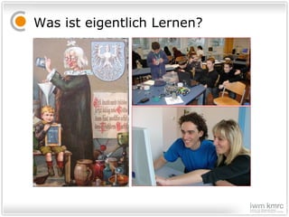 Was ist eigentlich Lernen? 