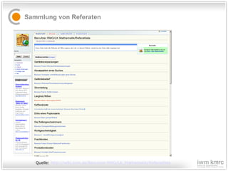 Sammlung von Referaten Quelle:  http://wiki.zum.de/Benutzer:RMG/LK_Mathematik/Referatliste 