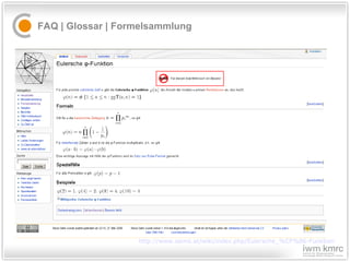 FAQ | Glossar | Formelsammlung  http://www.oemo.at/wiki/index.php/Eulersche_%CF%86-Funktion   