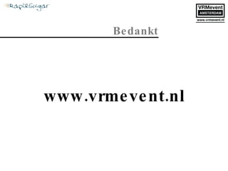 www.vrmevent.nl Bedankt   