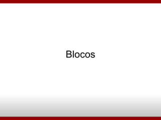 Blocos 
