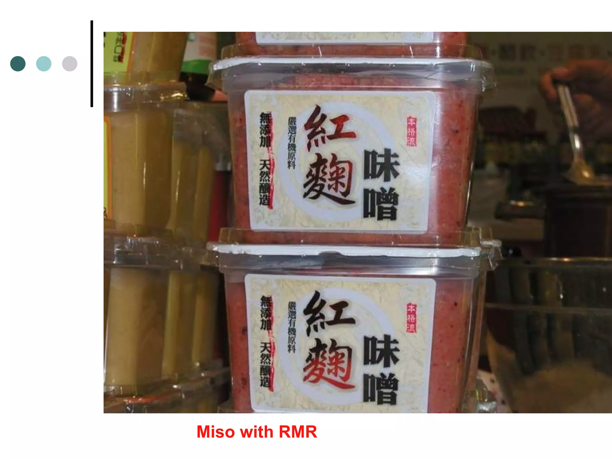 Miso with RMR 