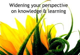 MATURE - Continuous Social Learning in Knowledge Networks Widening your perspective on knowledge & learning 