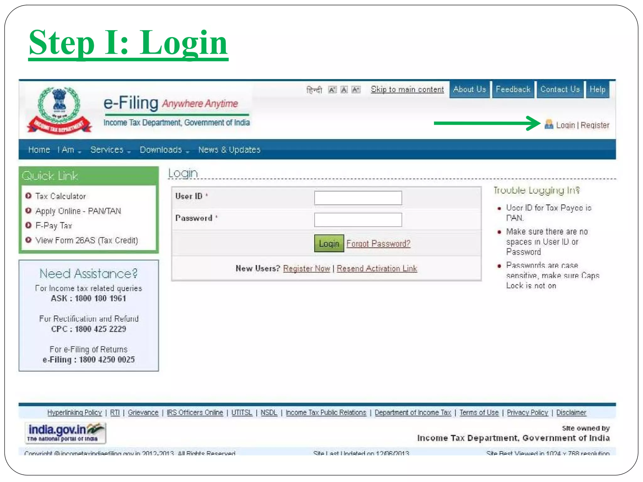 Step I: Login
 