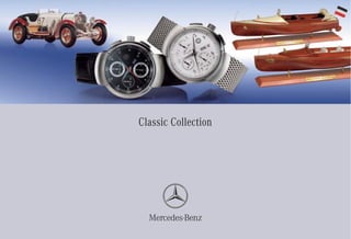 Classic Collection
 
