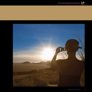 2008 Legatum Prosperity Index	 	 59
THE INVESTIGATION CONTINUES
 