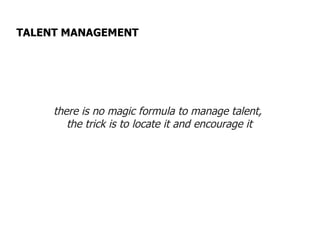 Talent Management - 2008 Arunesh Chand Mankotia