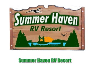 Summer Haven RV Resort 