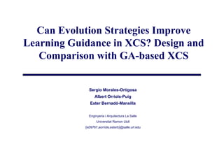 CCIA'2008: Can Evolution Strategies Improve Learning Guidance in ...