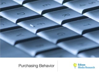 Purchasing Behavior
 