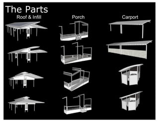 The Parts Roof & Infill Porch Carport 