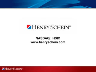 NASDAQ: HSIC
www.henryschein.com
 