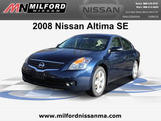 www.milfordnissanma.com 2008 Nissan Altima SE 