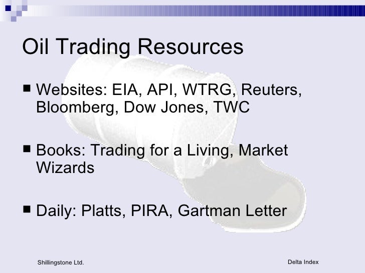 Oil trading strategy ppt