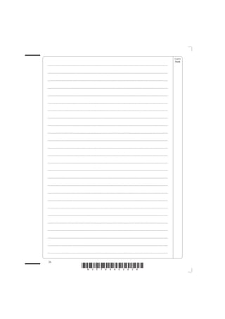 Leave
                                                                                                                                                         blank
......................................................................................................................................................

......................................................................................................................................................

......................................................................................................................................................

......................................................................................................................................................

......................................................................................................................................................

......................................................................................................................................................

......................................................................................................................................................

......................................................................................................................................................

......................................................................................................................................................

......................................................................................................................................................

......................................................................................................................................................

......................................................................................................................................................

......................................................................................................................................................

......................................................................................................................................................

......................................................................................................................................................

......................................................................................................................................................

......................................................................................................................................................

......................................................................................................................................................

......................................................................................................................................................

......................................................................................................................................................

......................................................................................................................................................

......................................................................................................................................................

......................................................................................................................................................

......................................................................................................................................................

......................................................................................................................................................

......................................................................................................................................................

 26
                                          *N30789A02628*
 