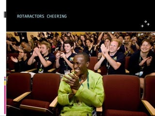 ROTARACTORS CHEERING
 