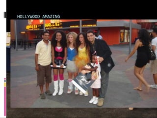 HOLLYWOOD AMAZING
 
