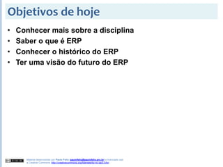 2008S2 - Aula 01 - Introdução ao ERP