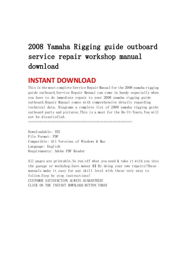 2008 yamaha rigging guide outboard service repair manual download