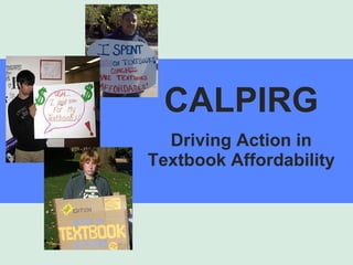 CALPIRG Driving Action in Textbook Affordability 