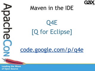 Eclipse IAM, Maven Integration For Eclipse