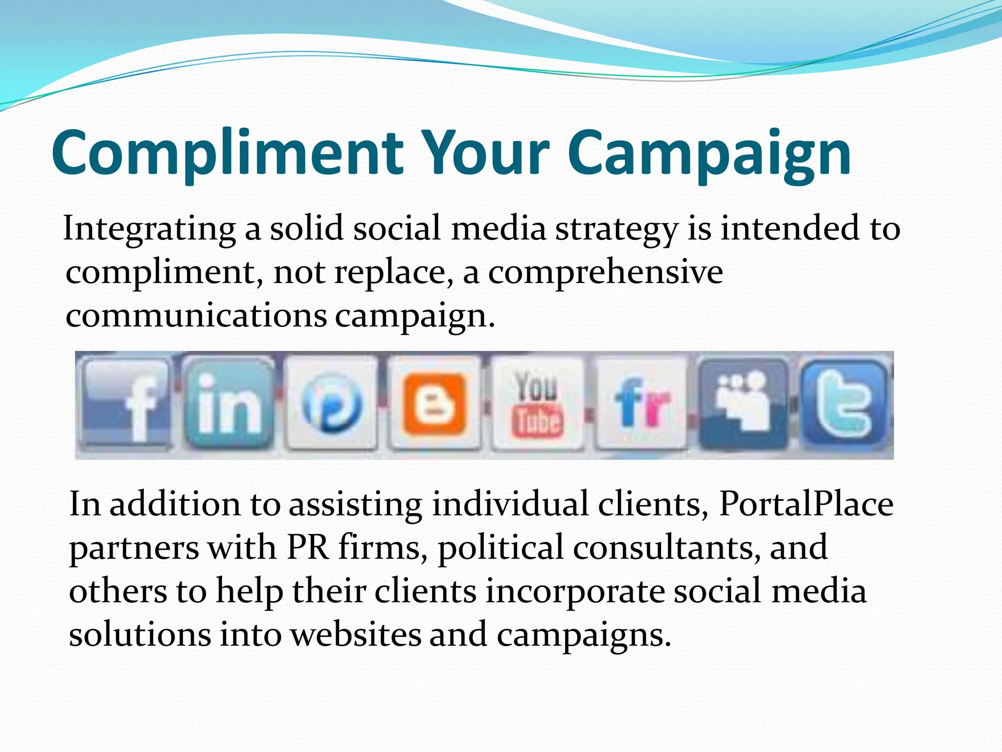 Keep Your Audience On Your Site    Let website visitors browse through all of your social networking tools - and log into their own accounts -through your Portal and without leaving your site.