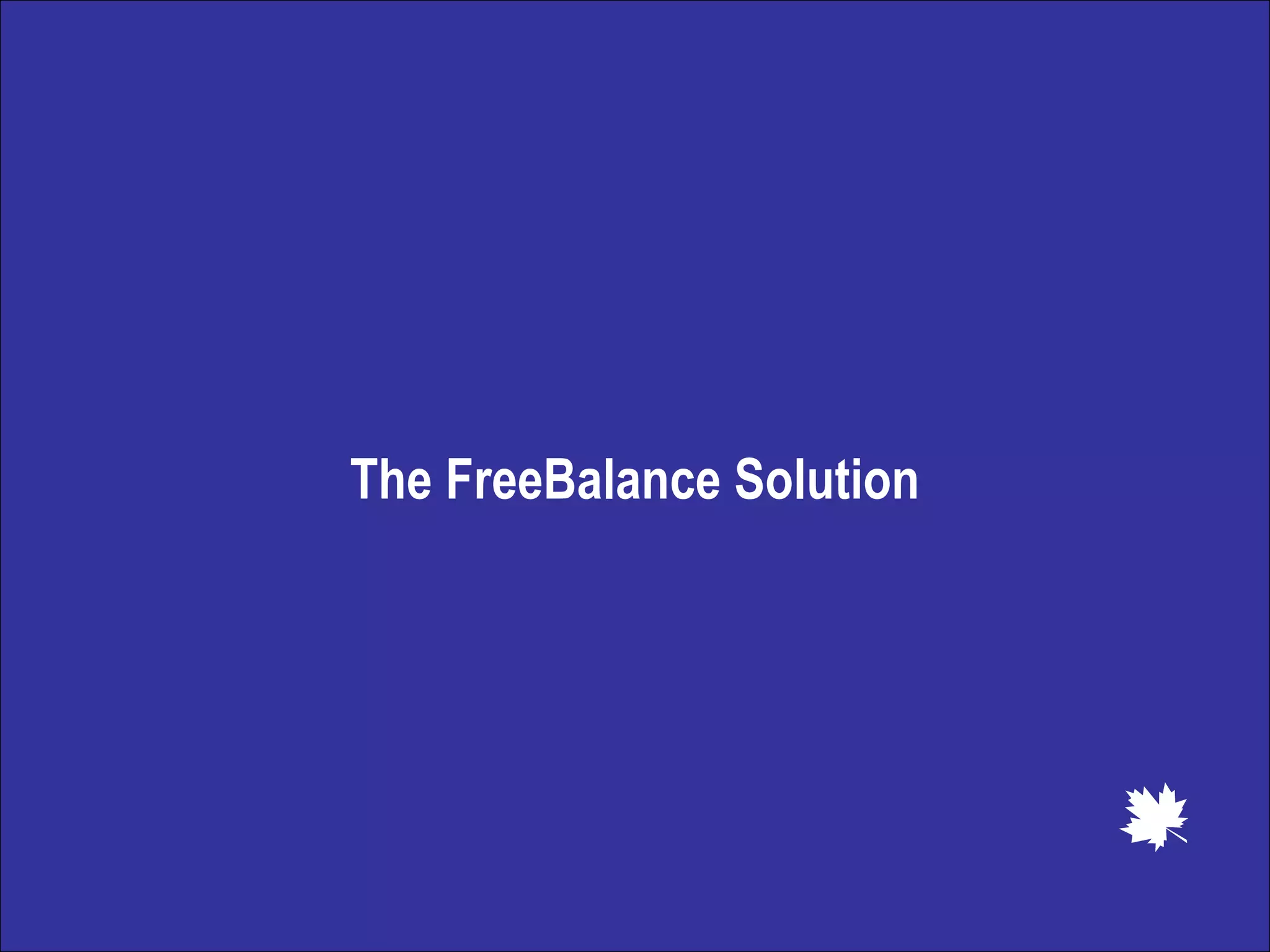 The FreeBalance Solution 