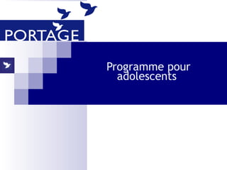 Programme pour adolescents  