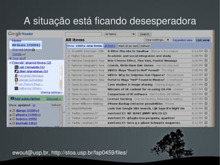 A situação está ficando desesperadora




ewout@usp.br, http://stoa.usp.br/fap0459/files/
                                
 