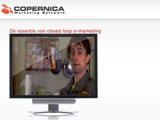 De essentie van closed loop e-marketing 
